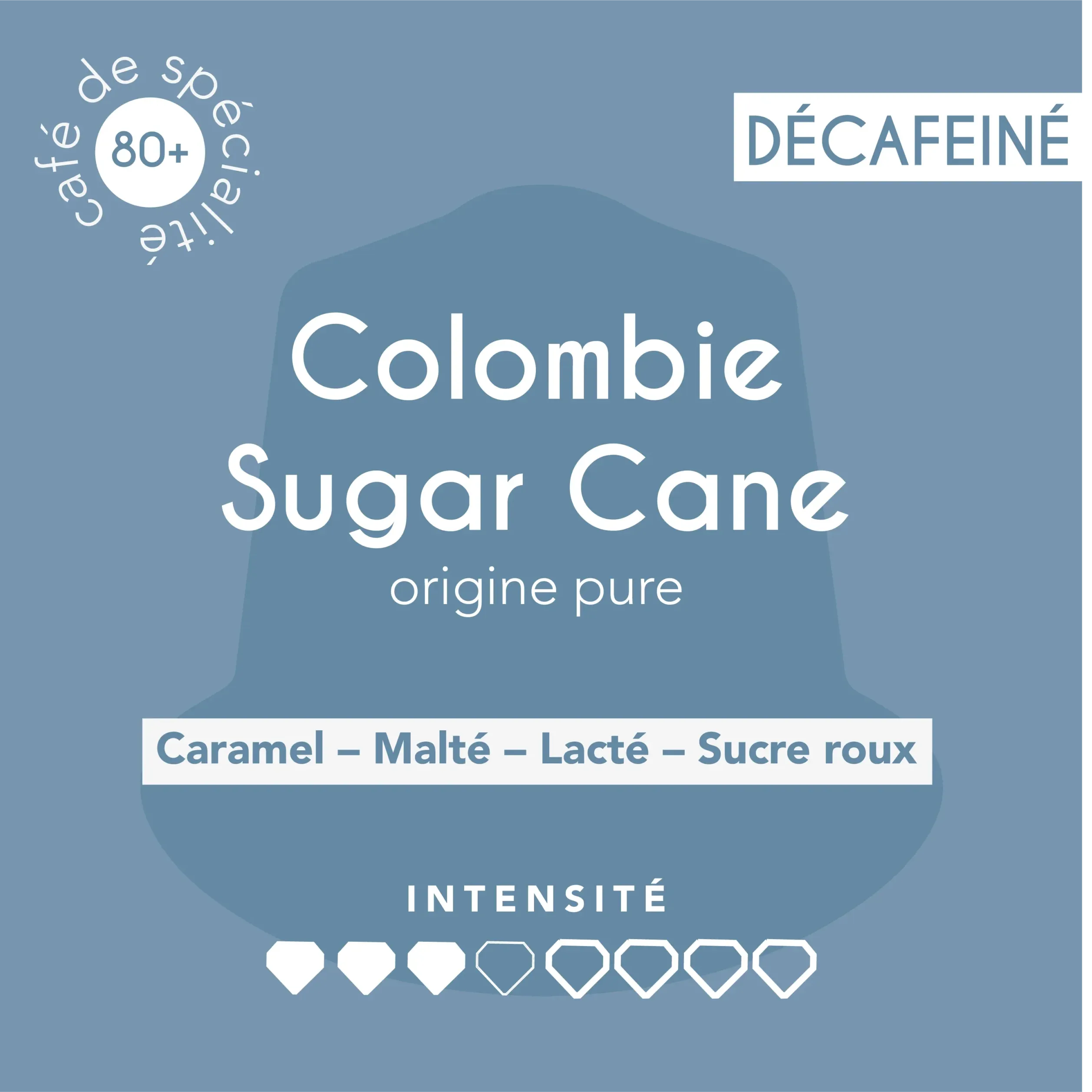 Capsule de décaféiné-Colombie Sugar Cane